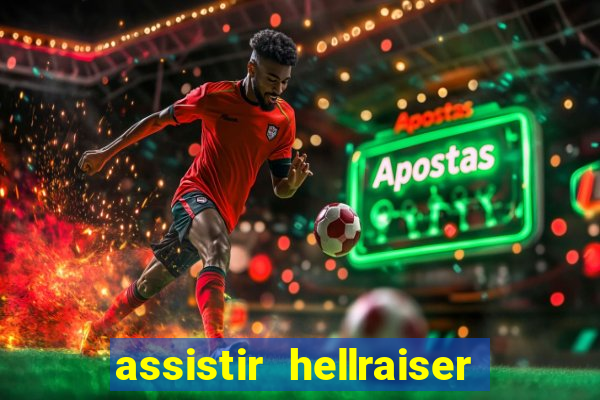 assistir hellraiser o julgamento dublado